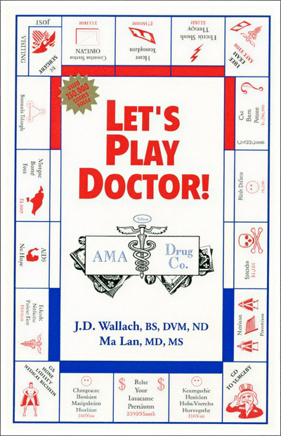 Let's Play Doctor by Dr. Joel Wallach — Paperback