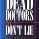 Dead Doctors Don't Lie By Dr. Wallach