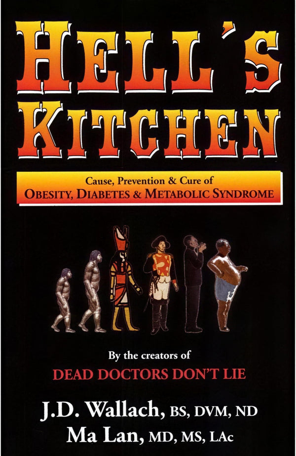 Hell's Kitchen by Dr. Joel Wallach and Dr. Ma Lan - paperback book