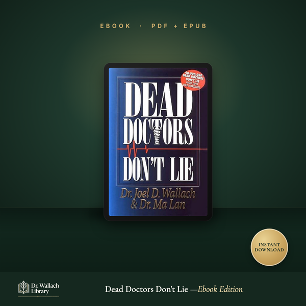 Dead Doctors Don't Lie ebook by Dr. Joel Wallach - PDF and EPUB digital download